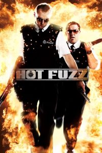 Hot Fuzz (2007) Hindi, English Action poster, IMDb 7.6