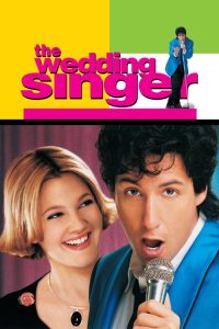 The Wedding Singer (1998) English Comedy poster, IMDb 6.8