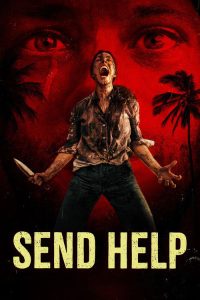 Send Help (2026) English Comedy poster, IMDb 7.1