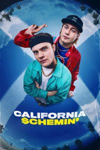 California Schemin’ (2026) English Comedy poster, IMDb 5.5