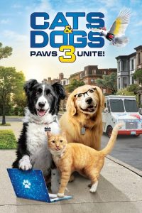 Cats & Dogs 3: Paws Unite (2020) Hindi, English Action poster, IMDb 6.3
