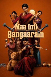 Maa Inti Bangaram (2026) Hindi, Telugu Action poster, IMDb 7