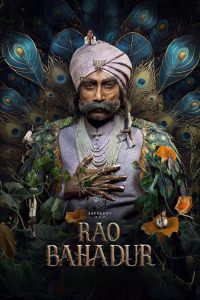 Rao Bahadur (2026) Hindi, Tamil, Telugu, Malayalam Drama poster, IMDb 5