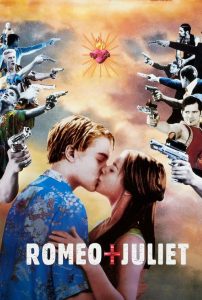 Romeo + Juliet (1996) English Drama poster, IMDb 6.8