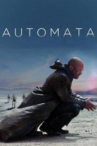 Automata (2014) Hindi, English Science Fiction poster, IMDb 5.9