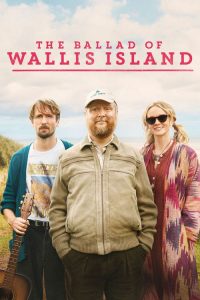 The Ballad of Wallis Island (2025) Hindi, English Comedy poster, IMDb 7.2