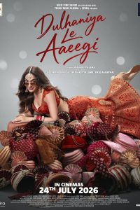 Dulhaniya Le Aaeegi (2026) Hindi Comedy poster, IMDb 