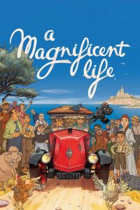 A Magnificent Life (2025) Hindi, English Animation poster, IMDb 7.3