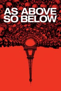 As Above, So Below (2014) Hindi, English Horror poster, IMDb 6.7