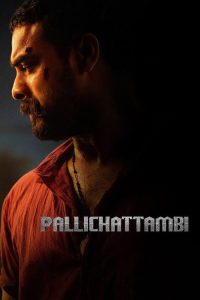 Pallichattambi (2026) Hindi, Malayalam Action poster, IMDb 5.5