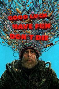 Good Luck, Have Fun, Don’t Die (2026) Hindi, English Action poster, IMDb 7.1
