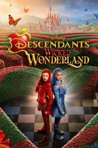 Descendants: Wicked Wonderland (2026) English Family poster, IMDb 6.1