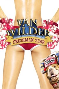 Van Wilder: Freshman Year (2009) Hindi, English Comedy poster, IMDb 5.4