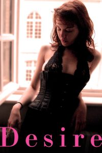 Desire (2011) Hindi, English, Spanish Drama poster, IMDb 6.3