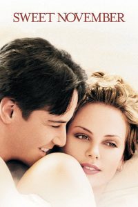 Sweet November (2001) English Drama poster, IMDb 6.9