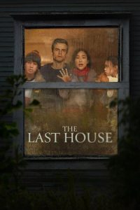 The Last House (2026) Hindi, Tamil, Telugu, English Horror poster, IMDb 6.8