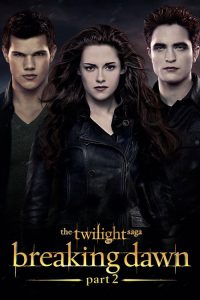The Twilight Saga: Breaking Dawn – Part 2 (2012) Hindi, English Drama poster, IMDb 6.5