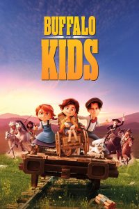 Buffalo Kids (2024) English Adventure poster, IMDb 7
