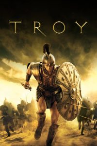 Troy (2004) Hindi, English Action poster, IMDb 7.2