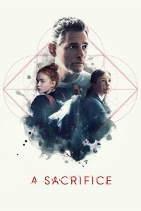 A Sacrifice (2024) English Horror poster, IMDb 5.6