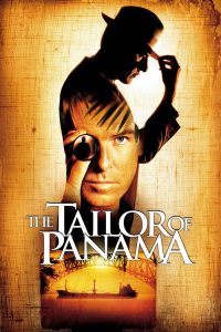 The Tailor of Panama (2001) Hindi, English Drama poster, IMDb 6