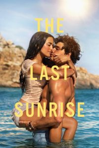 The Last Sunrise (2026) Hindi, Tamil, Telugu, English Drama poster, IMDb 
