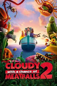 Cloudy with a Chance of Meatballs 2 (2013) Hindi, Tamil, Telugu, English Animation poster, IMDb 6.5