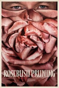 Rosebush Pruning (2026) English Comedy poster, IMDb 6.8
