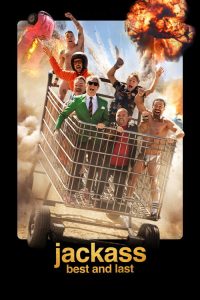 Jackass: Best and Last (2026) English Action poster, IMDb 7.6