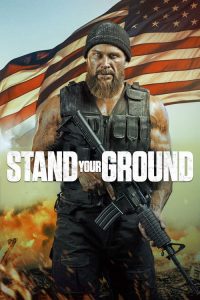 Stand Your Ground (2025) Hindi, English Action poster, IMDb 4.5
