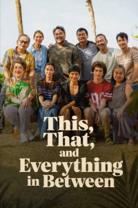 This, That, and Everything in Between (2026) English Drama poster, IMDb 