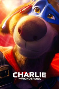 Charlie the Wonderdog (2025) English Action poster, IMDb 6.4