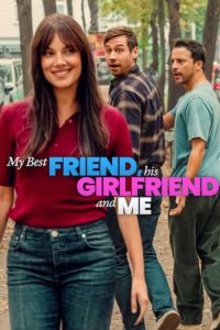 My Best Friend, His Girlfriend and Me (2026) Hindi, English Comedy poster, IMDb 