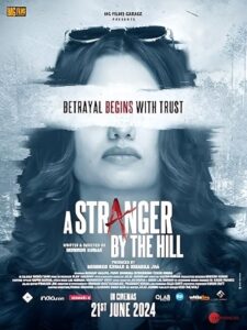 A Stranger by the Hill (2024) Hindi Thriller poster, IMDb 