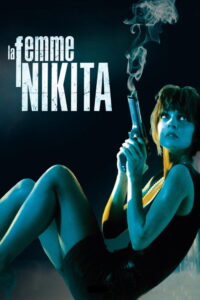 Nikita (1990) Hindi, French, English, Tamil Action poster, IMDb 7.1