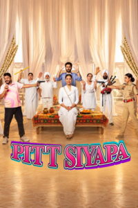Pitt Siyapa (2026) Hindi, Punjabi Comedy poster, IMDb 