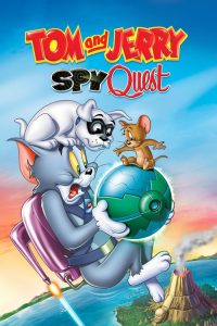 Tom and Jerry: Spy Quest (2015) Hindi, English Animation poster, IMDb 6
