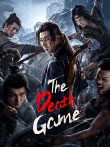 The Death Game (2024) Hindi, Chinese Action poster, IMDb 7