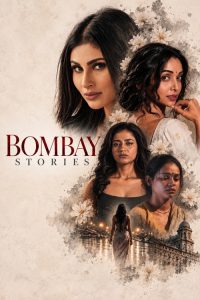 BOMBAY STORIES (2026) Hindi Drama poster, IMDb 