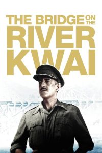 The Bridge on the River Kwai (1957) Hindi, English Drama poster, IMDb 7.8
