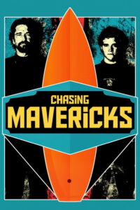 Chasing Mavericks (2012) Hindi, English Drama poster, IMDb 7