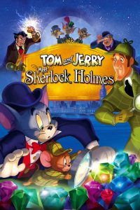 Tom and Jerry Meet Sherlock Holmes (2010) Hindi, English Animation poster, IMDb 6.5