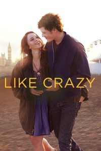 Like Crazy (2011) Hindi, English Drama poster, IMDb 6.4