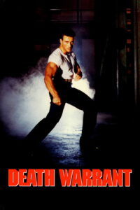 Death Warrant (1990) English Action poster, IMDb 6.3