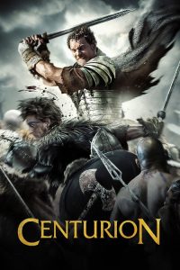 Centurion (2010) English Action poster, IMDb 6.2