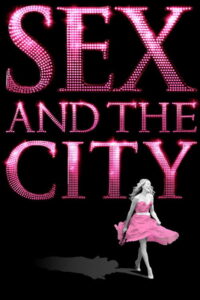 Sex and the City (2008) English Comedy poster, IMDb 6.5