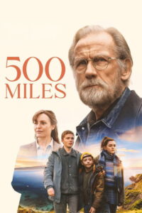 500 Miles (2026) English Drama poster, IMDb 6.7