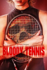 Bloody Tennis (2026) English Horror poster, IMDb 