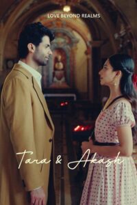 Tara And Akash: Love Beyond Realms (2025) Hindi Drama poster, IMDb 