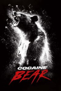 Cocaine Bear (2023) Hindi Comedy poster, IMDb 6